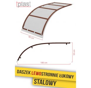 Daszek lewostronnie łukowy , STALOWY 180x90cm